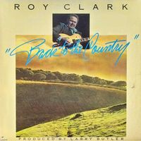 Roy Clark - Back To The Country